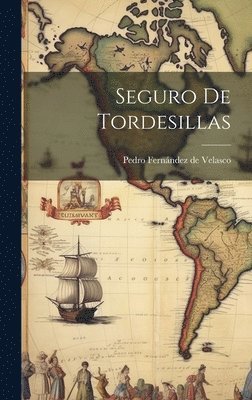 bokomslag Seguro De Tordesillas