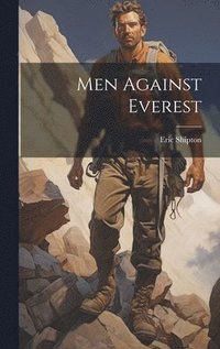 bokomslag Men Against Everest