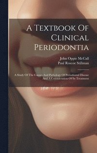 bokomslag A Textbook Of Clinical Periodontia