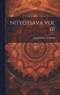bokomslag Nityotsava Vol III
