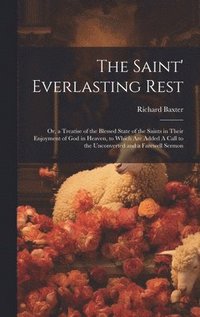 bokomslag Saint' Everlasting Rest