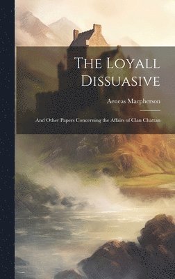 The Loyall Dissuasive 1