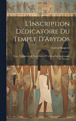 bokomslag L'Inscription Ddicatoire Du Temple D'Abydos