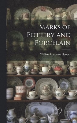 bokomslag Marks of Pottery and Porcelain