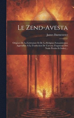 Le Zend-avesta 1