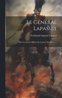 Le Gnral Lapasset 1