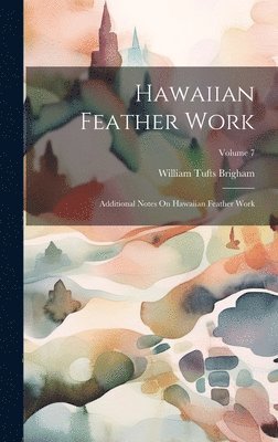 bokomslag Hawaiian Feather Work