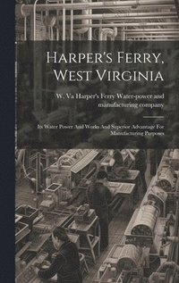 bokomslag Harper's Ferry, West Virginia