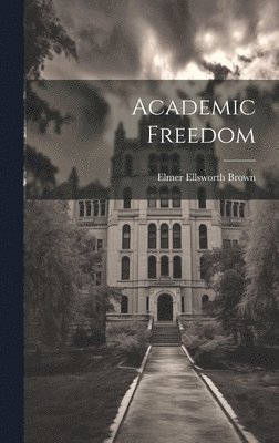 bokomslag Academic Freedom