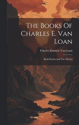 The Books Of Charles E. Van Loan 1