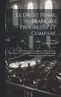 bokomslag Le Droit Pnal Franais Progressif Et Compar