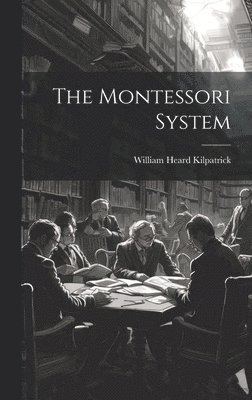 bokomslag The Montessori System