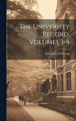 bokomslag University Record, Volumes 3-4