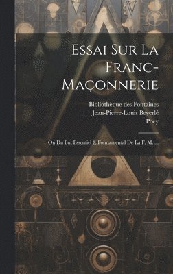 Essai Sur La Franc-maonnerie 1