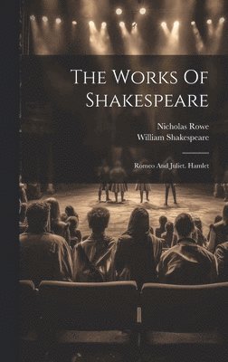 bokomslag The Works Of Shakespeare