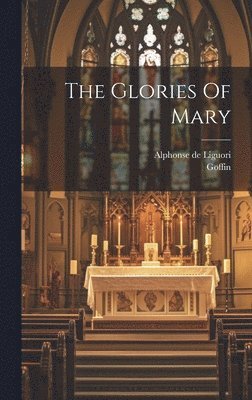 bokomslag Glories Of Mary