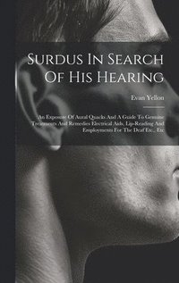 bokomslag Surdus In Search Of His Hearing