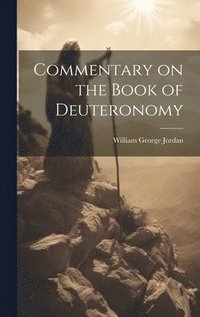 bokomslag Commentary on the Book of Deuteronomy