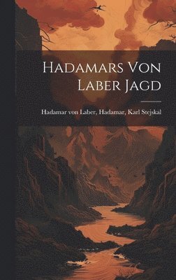 bokomslag Hadamars von Laber Jagd