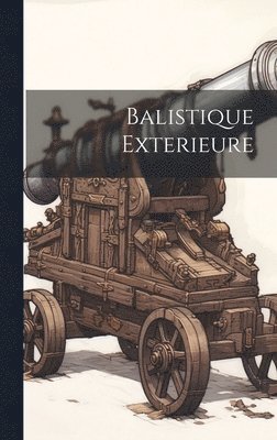 Balistique Exterieure