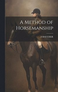 bokomslag Method of Horsemanship