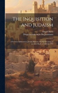 bokomslag The Inquisition and Judaism