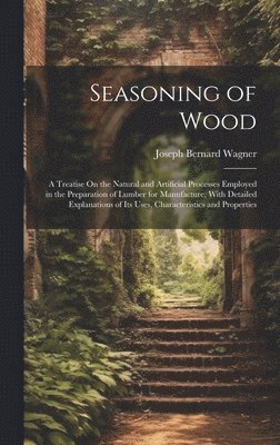 Seasoning of Wood 1