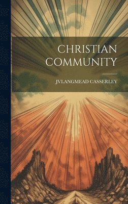 bokomslag Christian Community