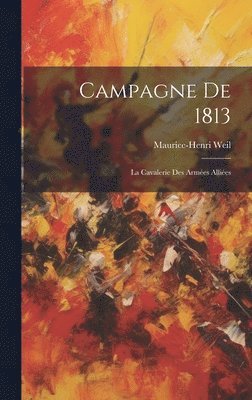 bokomslag Campagne De 1813