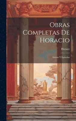 bokomslag Obras Completas De Horacio