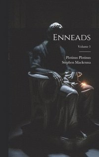 bokomslag Enneads; Volume 1