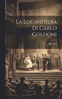 bokomslag La Locandiera Di Carlo Goldoni