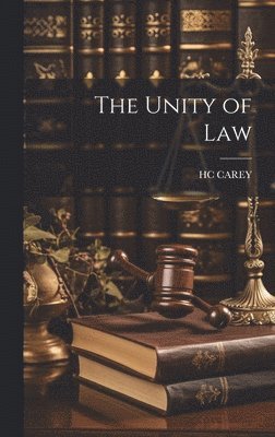 The Unity of Law 1