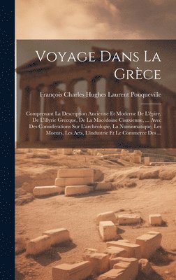 bokomslag Voyage Dans La Grce