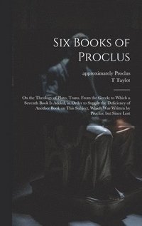 bokomslag Six Books of Proclus