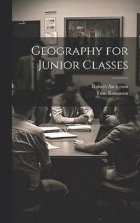 bokomslag Geography for Junior Classes