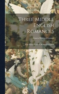 bokomslag Three Middle English Romances