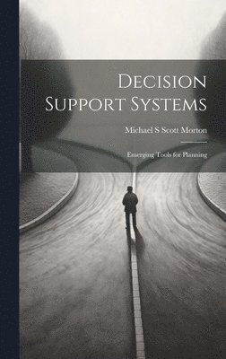 bokomslag Decision Support Systems