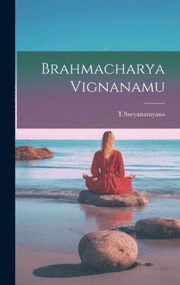 bokomslag Brahmacharya Vignanamu