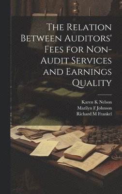 The Relation Between Auditors' Fees for Non-audit Services and Earnings Quality 1