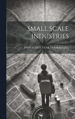 Small Scale Industries 1