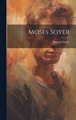 bokomslag Moses Soyer