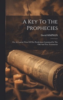 bokomslag Key To The Prophecies