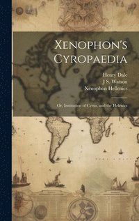 bokomslag Xenophon's Cyropaedia