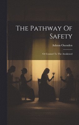 The Pathway Of Safety 1