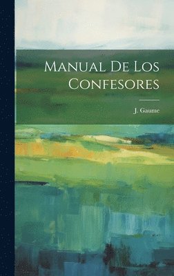 Manual De Los Confesores 1