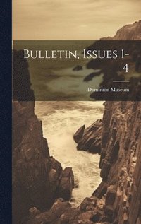 bokomslag Bulletin, Issues 1-4