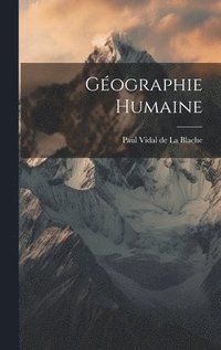 bokomslag Géographie Humaine