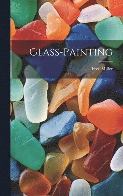 bokomslag Glass-painting