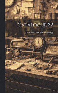 bokomslag Catalogue 82